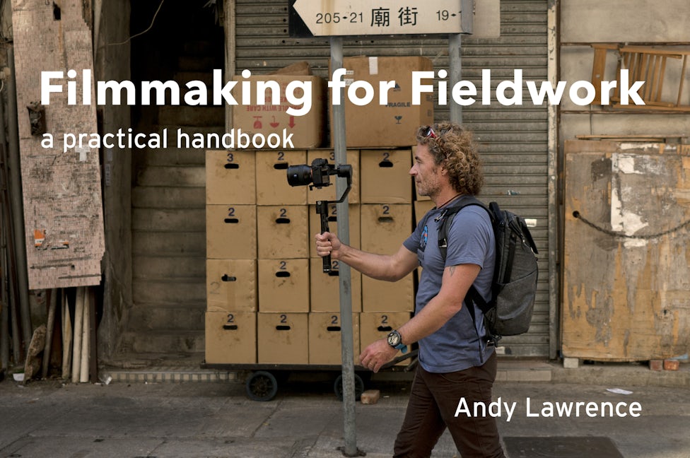 Book cover image for Filmmaking for fieldwork ISBN: 9781526131553